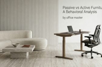 Passive vs Active Furniture: A Behavioral Analysis