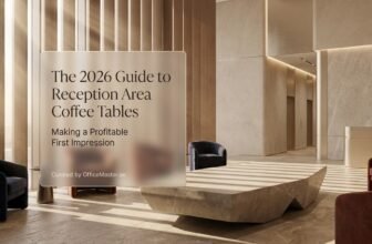 2026 Guide to Reception Area Coffee Tables