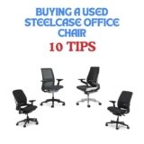 Buying a Used Steelcase Office Chair: The 10 Best Things You Need to Know