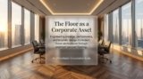 Parquet Flooring for Offices in Dubai