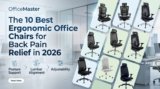 10 Best Ergonomic Chairs for Back Pain Relief 2026